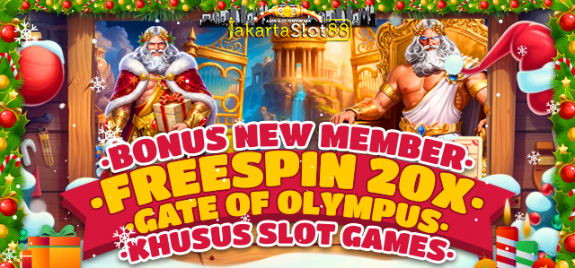 BONUS NEW MEMBER 20X FREESPIN GATE OF OLYMPUS