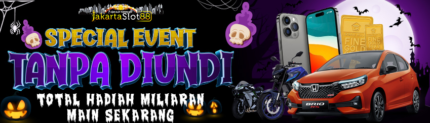BONUS EVENT BULANAN - TANPA DI UNDI