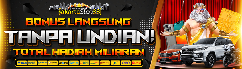 BONUS EVENT BULANAN - TANPA DI UNDI