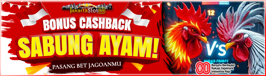 BONUS CASBACK SABUNG AYAM