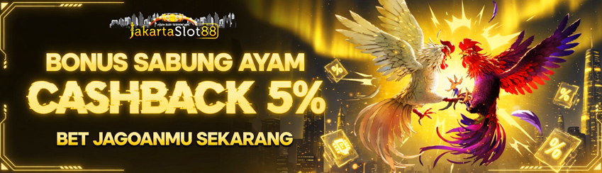 BONUS CASBACK SABUNG AYAM